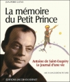 Couverture La mémoire du Petit Prince Editions Jacob-Duvernet 2010