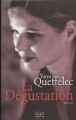 Couverture La dégustation Editions France Loisirs 2003