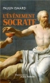 Couverture L'évènement Socrate Editions Flammarion (Au fil de l'histoire) 2013