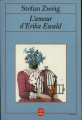 Couverture L'amour d'Erika Ewald Editions Le Livre de Poche (Biblio) 1990