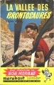 Couverture Bob Morane, tome 010 : La vallée des Brontosaures Editions Marabout (Junior) 1955