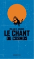 Couverture Le chant du cosmos Editions L'Atalante (Poche) 2017
