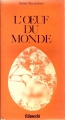 Couverture L'oeuf du monde Editions Filipacchi 1975