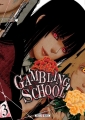 Couverture Gambling school, tome 03 Editions Soleil (Manga - Shônen) 2017