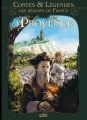 Couverture Contes & légendes des régions de France, tome 1 : Provence Editions Soleil 2012