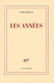 Couverture Les années Editions Gallimard  (Blanche) 2011