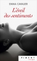 Couverture La rééducation sentimentale, tome 2 : L'éveil des sentiments Editions France Loisirs (Piment - Rouge) 2017