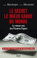 Couverture Le secret le mieux gardé du monde : Le roman vrai des panama papers Editions Seuil (Documents) 2016
