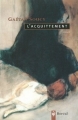 Couverture L'acquittement Editions Boréal 1997