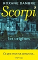 Couverture Scorpi : Les origines Editions de l'Epée 2016
