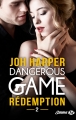 Couverture Dangerous game, tome 2 : Redemption Editions Milady (Emma) 2017