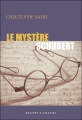 Couverture Le mystère Schubert Editions Buchet / Chastel 2006