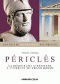 Couverture Périclès : La démocratie à l'épreuve du grand homme Editions Armand Colin 2010