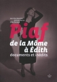 Couverture Piaf de la Môme à Edith Editions Le Cherche midi 2010