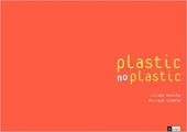 Couverture Plastic no plastic Editions L'Archipel 2004