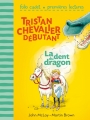 Couverture Tristan chevalier débutant, tome 1 : La dent du dragon Editions Gallimard  (Jeunesse) 2015