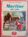 Couverture Martine au zoo Editions Casterman (Farandole) 1969