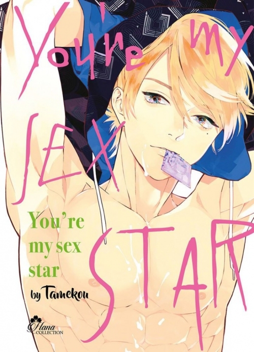 Couverture You're my sex star, tome 1