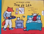 Couverture Le grand livre de Tom et Léa Editions France Loisirs 2001