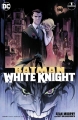 Couverture Batman: White Knight (comics), book 1 Editions DC Comics 2017