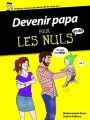 Couverture Devenir papa pour les nuls (en BD) Editions First (Pour les nuls) 2016