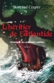 Couverture L'héritier du roi Arthur, tome 2 : L'héritier de l'Atlantide Editions Zinedi 2017