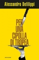 Couverture Per una cipolla di Tropea Editions Mondadori 2012