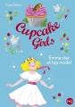 Couverture Cupcake girls, tome 11 : Emma star et top model Editions Pocket (Jeunesse) 2017