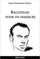 Couverture Bagatelles pour un massacre Editions L'Insomniaque 2016