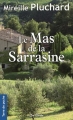 Couverture Le mas de la Sarrasine Editions de Borée (Terre de poche) 2016