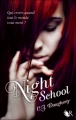 Couverture Night school, saison 1, tome 1 Editions Robert Laffont (R) 2012