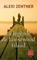 Couverture La légende de Loosewood Island Editions Le Livre de Poche 2017
