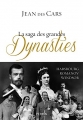 Couverture La saga des grandes dynasties Editions Perrin 2014