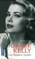 Couverture Grace Kelly : Les derniers secrets Editions Pocket 2014