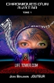 Couverture Chroniques d'un avatar, tome 1 : Life tower.com Editions Autoédité 2017