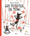 Couverture Les tototes de Toni Editions L'École des loisirs (Pastel) 2017