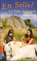Couverture En selle !, tome 21 : La vallée de l'espoir Editions Pocket (Jeunesse) 2009