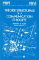 Couverture Théorie structurale de la communication et société Editions Masson 1988