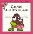Couverture Gaspard et les fées du logis Editions Actes Sud (Junior) 1999