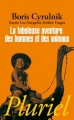 Couverture La fabuleuse aventure des hommes et des animaux Editions Fayard (Pluriel) 2011