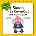 Couverture Simon et la commode pas commode Editions Actes Sud (Junior) 1999