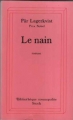 Couverture Le nain Editions Stock (Bibliothèque cosmopolite) 1997