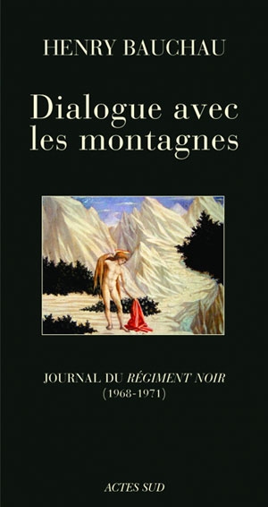 Couverture Dialogue avec les montagnes : Journal du Régiment noir (1968-1971)