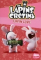 Couverture The Lapins crétins, tome 15 : Lapin love Editions Glénat (Poche) 2016