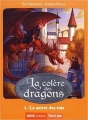 Couverture La colère des dragons, tome 3 : Le secret des rois Editions Auzou  (Pas à pas) 2017