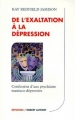 Couverture De l'exaltation à la dépression Editions Robert Laffont (Réponses) 1997