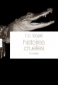 Couverture Histoires cruelles Editions Grasset 2008