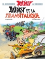 Couverture Astérix, tome 37 : Astérix et la Transitalique Editions Albert René 2017