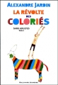 Couverture Sans adultes, tome 1 : La révolte des coloriés Editions Gallimard  (Jeunesse) 2004