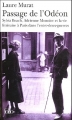 Couverture Passage de l'Odéon : Sylvia Beach, Adrienne Monnier et la vie littéraire à Paris dans l'entre-deux-guerres Editions Folio  2005